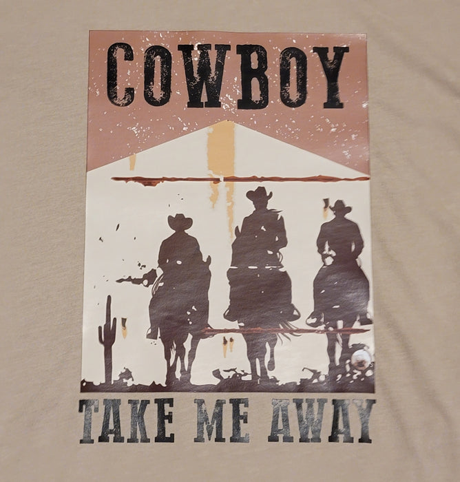 Cowboy Take Me Away T Shirt - Junk Peddler