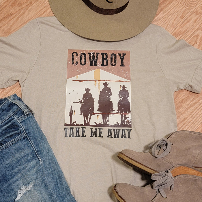 Cowboy Take Me Away T Shirt - Junk Peddler